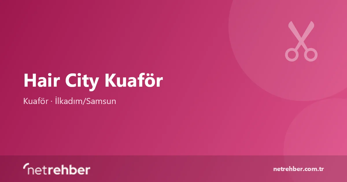 Hair City Kuaför kapak görseli