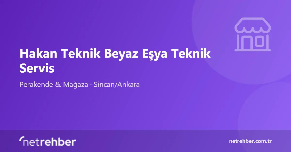 Hakan Teknik Beyaz Eşya Teknik Servis kapak görseli
