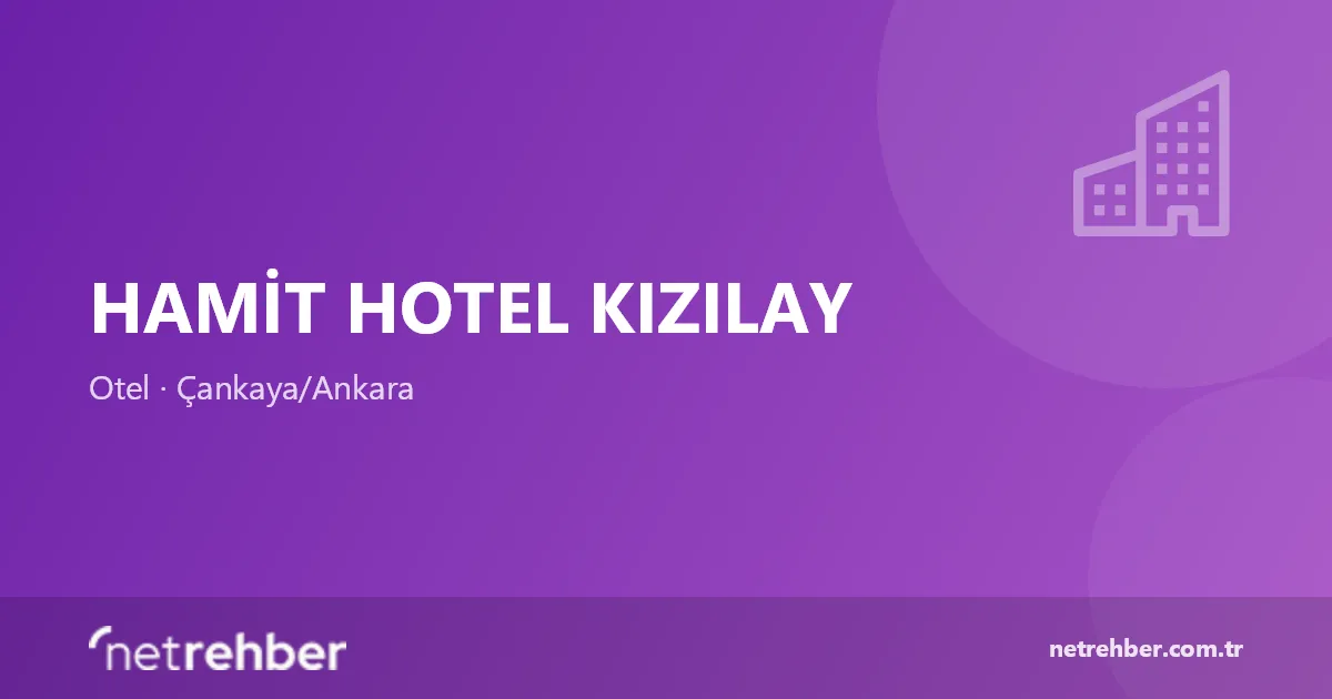 Hamit Hotel Kızılay kapak görseli
