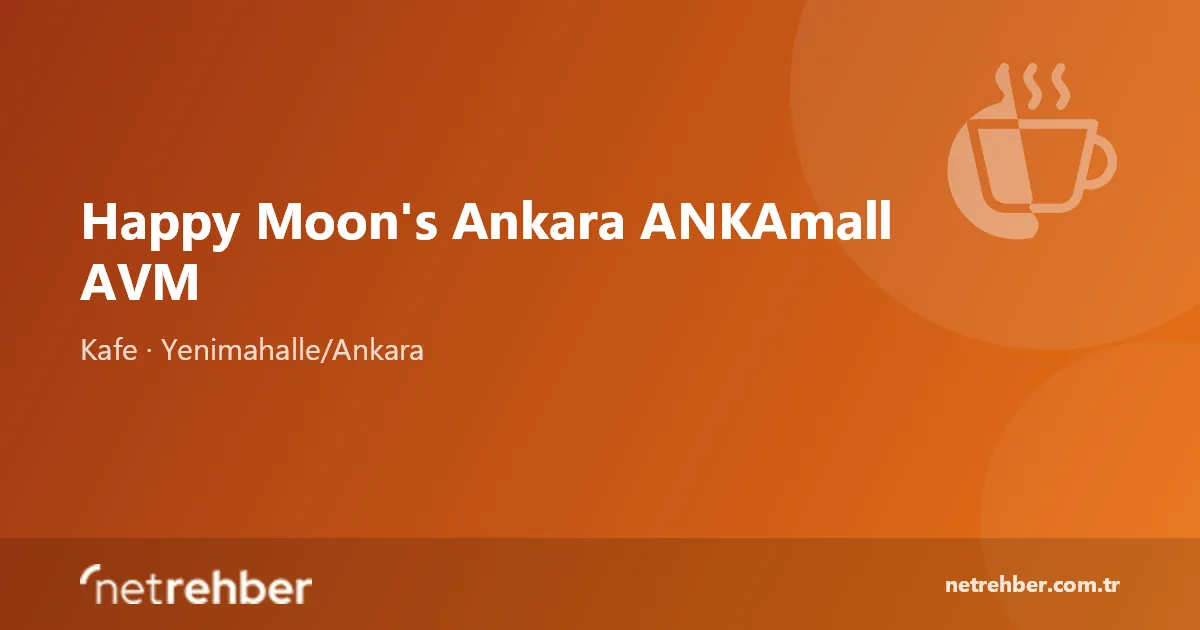 Happy Moon's Ankara ANKAmall AVM kapak görseli