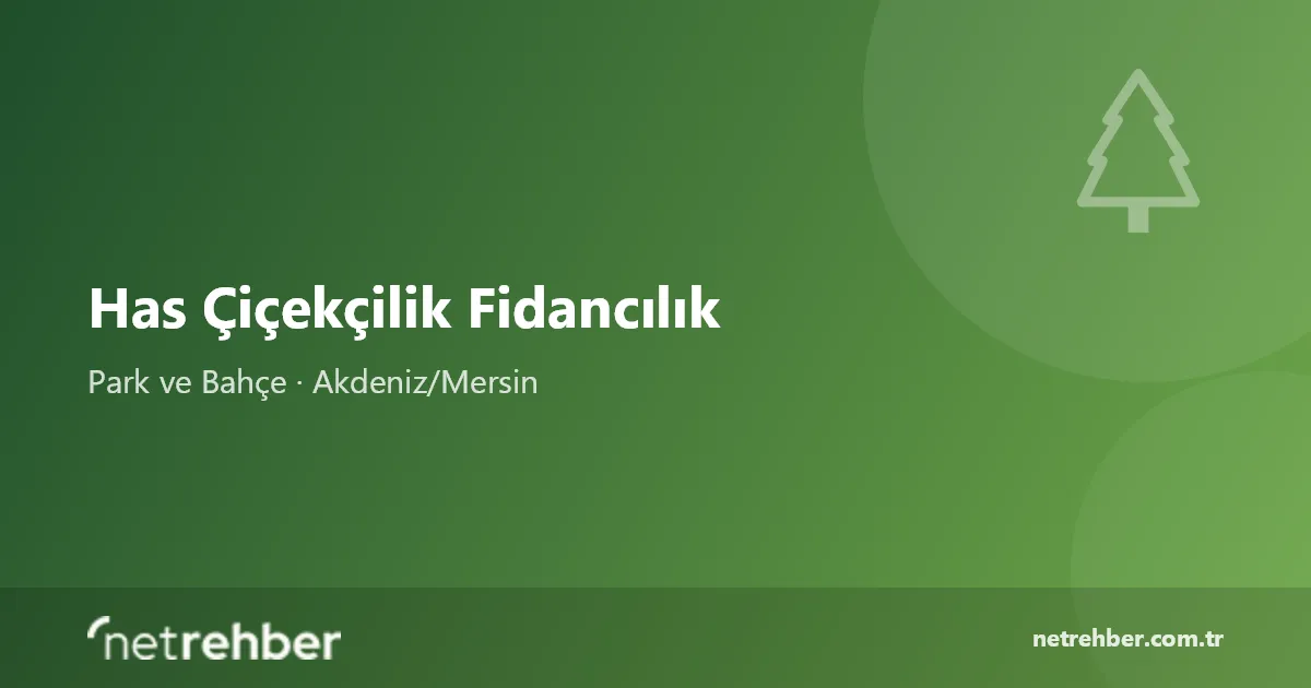 Has Çiçekçilik Fidancılık kapak görseli