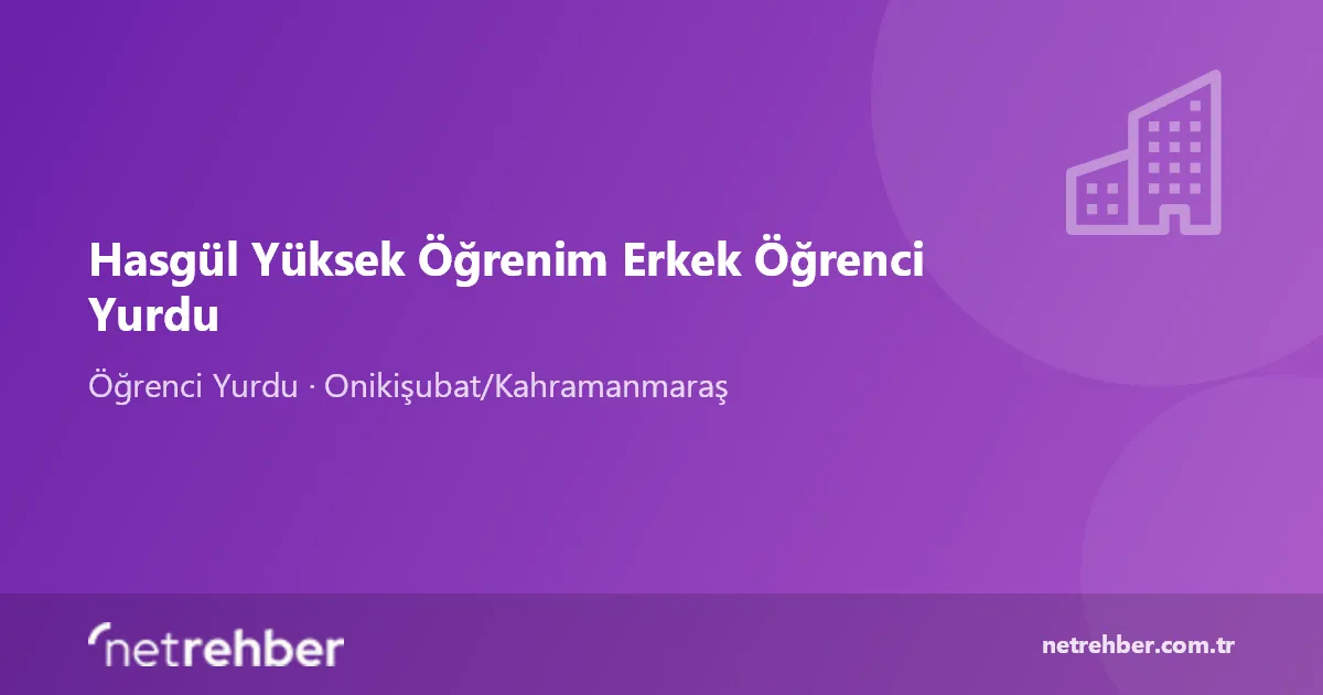Hasgül Yüksek Öğrenim Erkek Öğrenci Yurdu kapak görseli