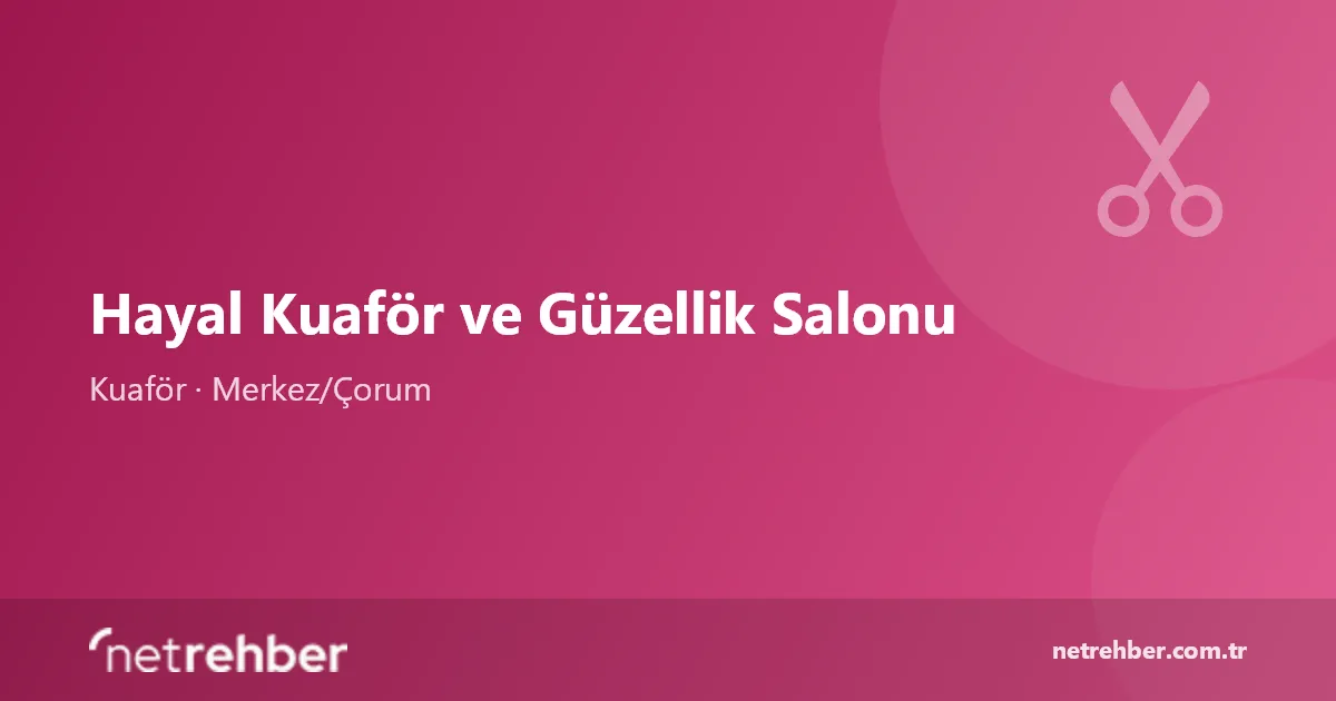 Hayal Kuaför ve Güzellik Salonu kapak görseli