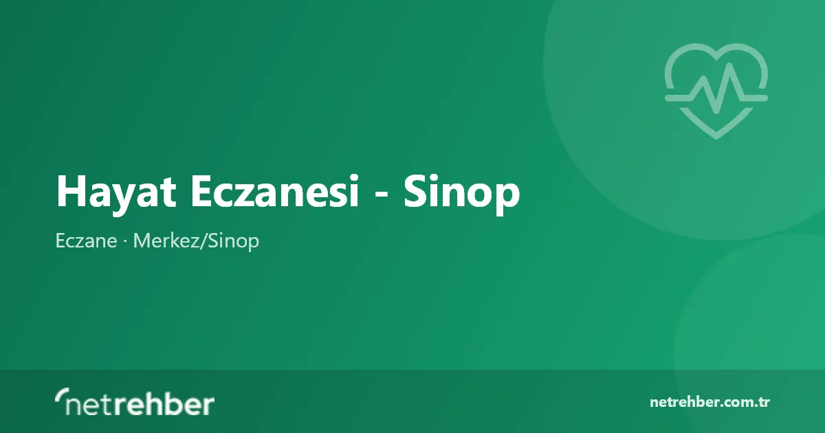 Hayat Eczanesi - Sinop kapak görseli
