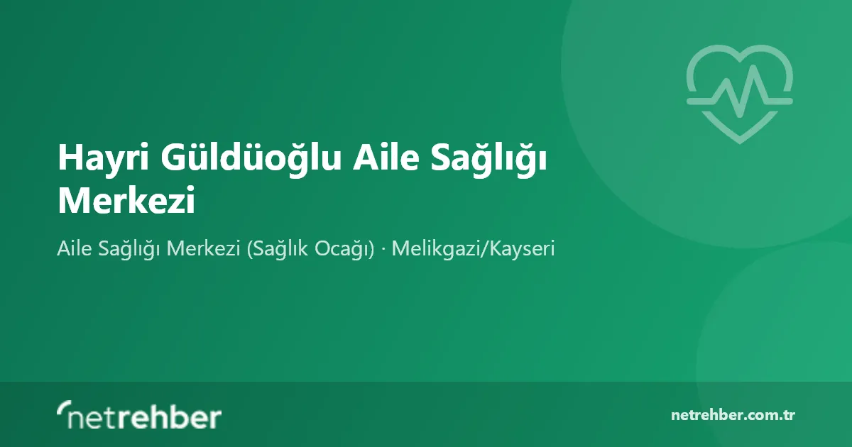 Hayri Güldüoğlu Aile Sağlığı Merkezi kapak görseli