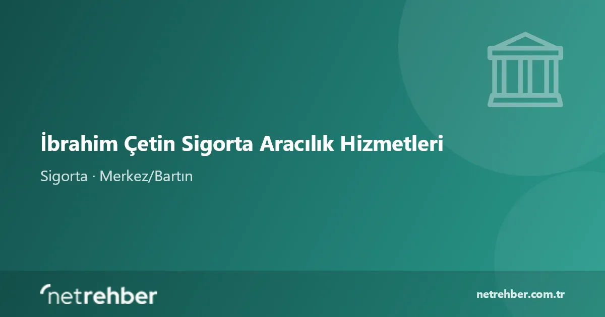 İbrahim Çetin Sigorta Aracılık Hizmetleri kapak görseli