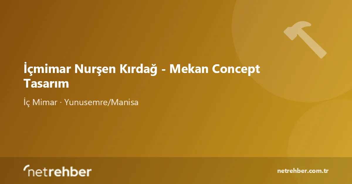 İçmimar Nurşen Kırdağ - Mekan Concept Tasarım kapak görseli