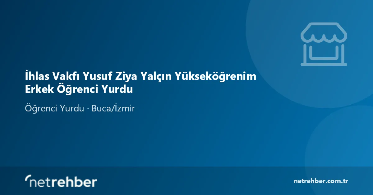 İhlas Vakfı Yusuf Ziya Yalçın Yükseköğrenim Erkek Öğrenci Yurdu kapak görseli