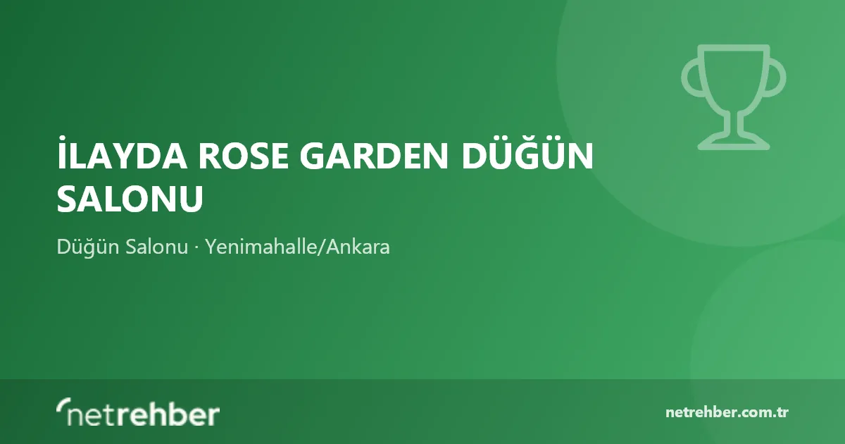 İlayda Rose Garden Düğün Salonu kapak görseli
