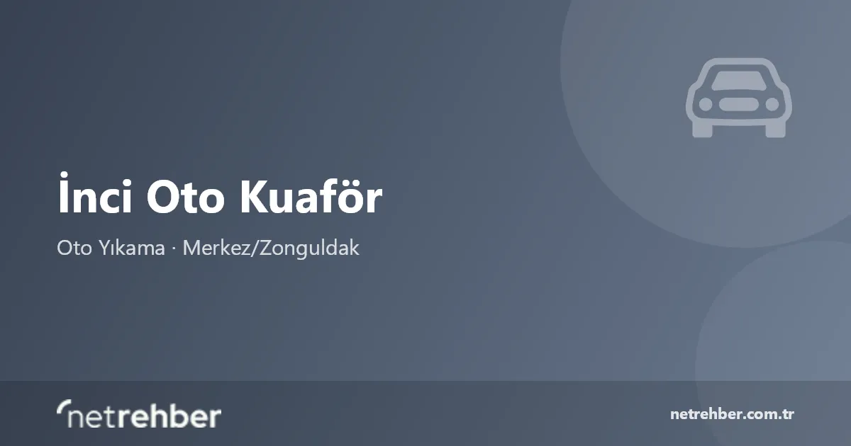 İnci Oto Kuaför kapak görseli