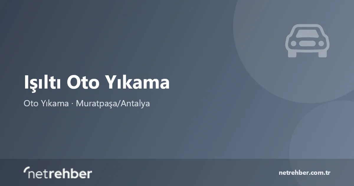 Işıltı Oto Yıkama kapak görseli