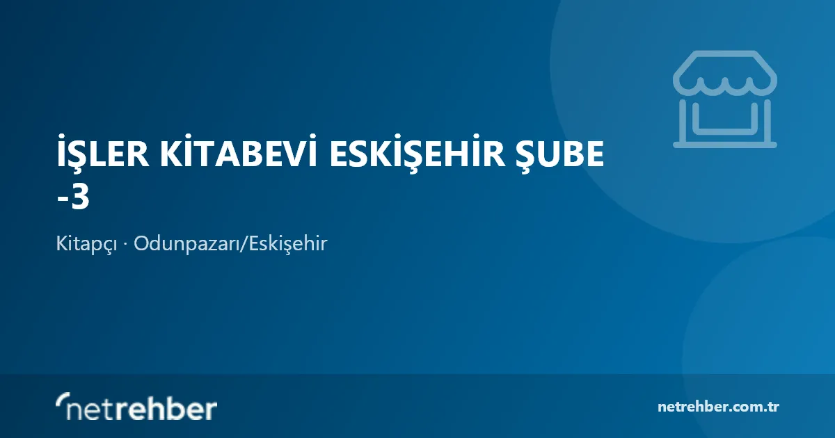 İşler Kitabevi Eskişehir Şube -3 kapak görseli