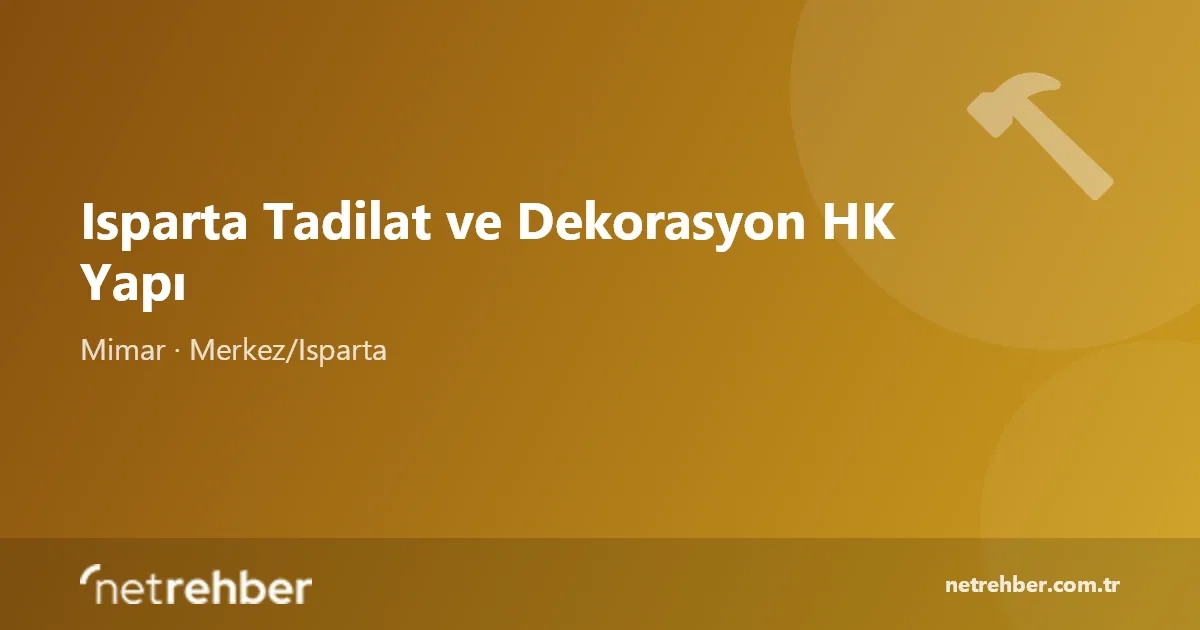 Isparta Tadilat ve Dekorasyon HK Yapı kapak görseli