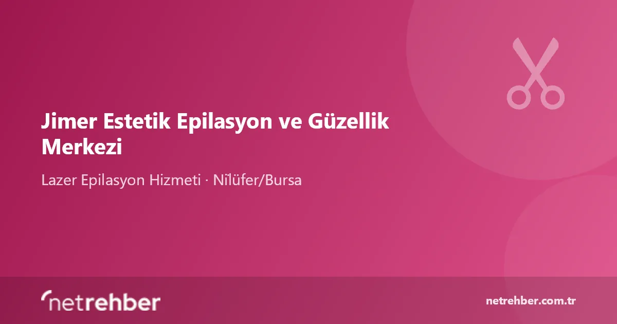 Jimer Estetik Epilasyon ve Güzellik Merkezi kapak görseli