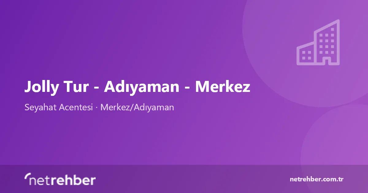 Jolly Tur - Adıyaman - Merkez kapak görseli