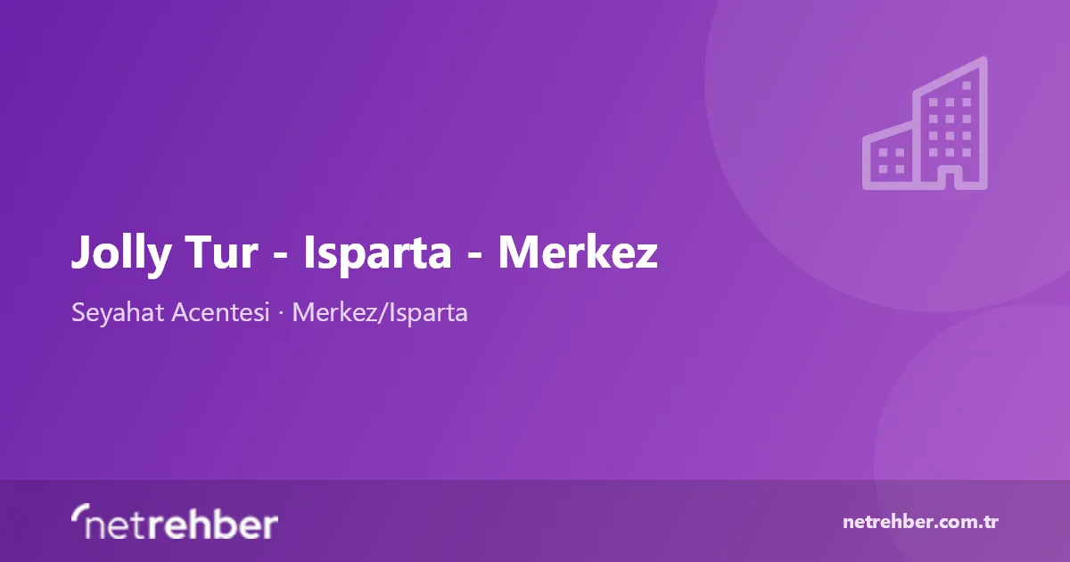 Jolly Tur - Isparta - Merkez kapak görseli