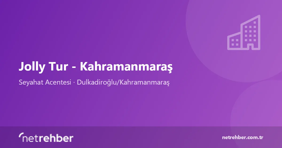 Jolly Tur - Kahramanmaraş kapak görseli