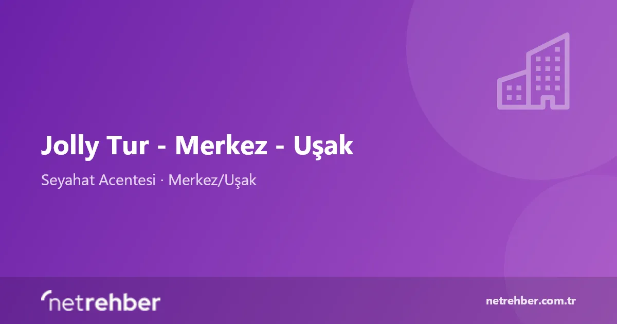 Jolly Tur - Merkez - Uşak kapak görseli