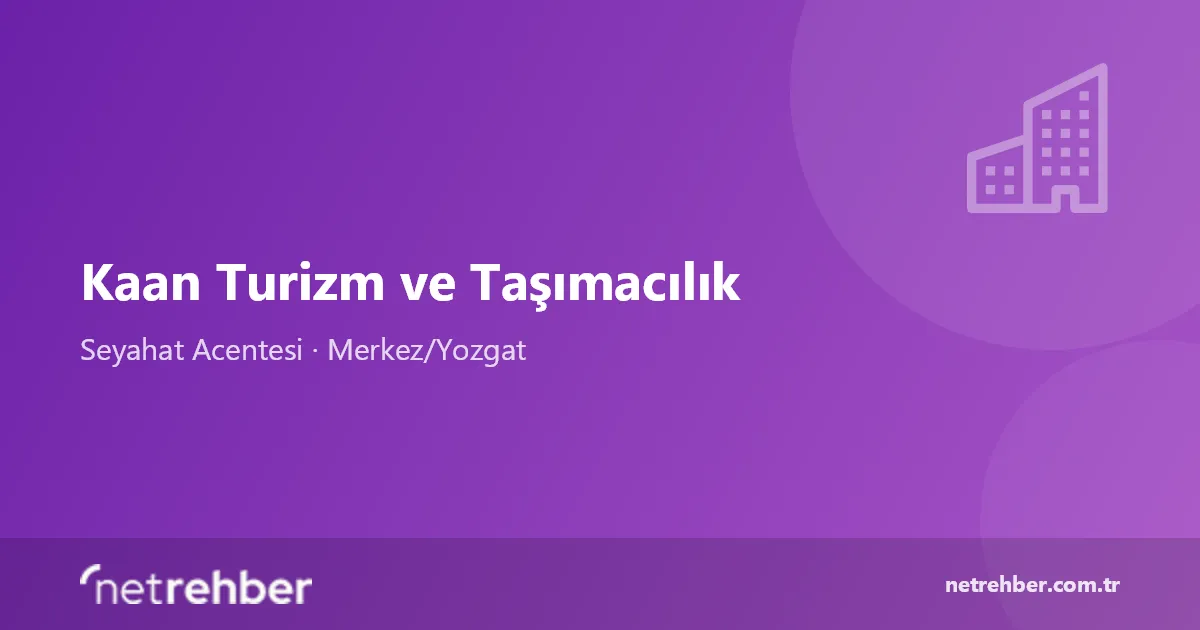 Kaan Turizm ve Taşımacılık kapak görseli