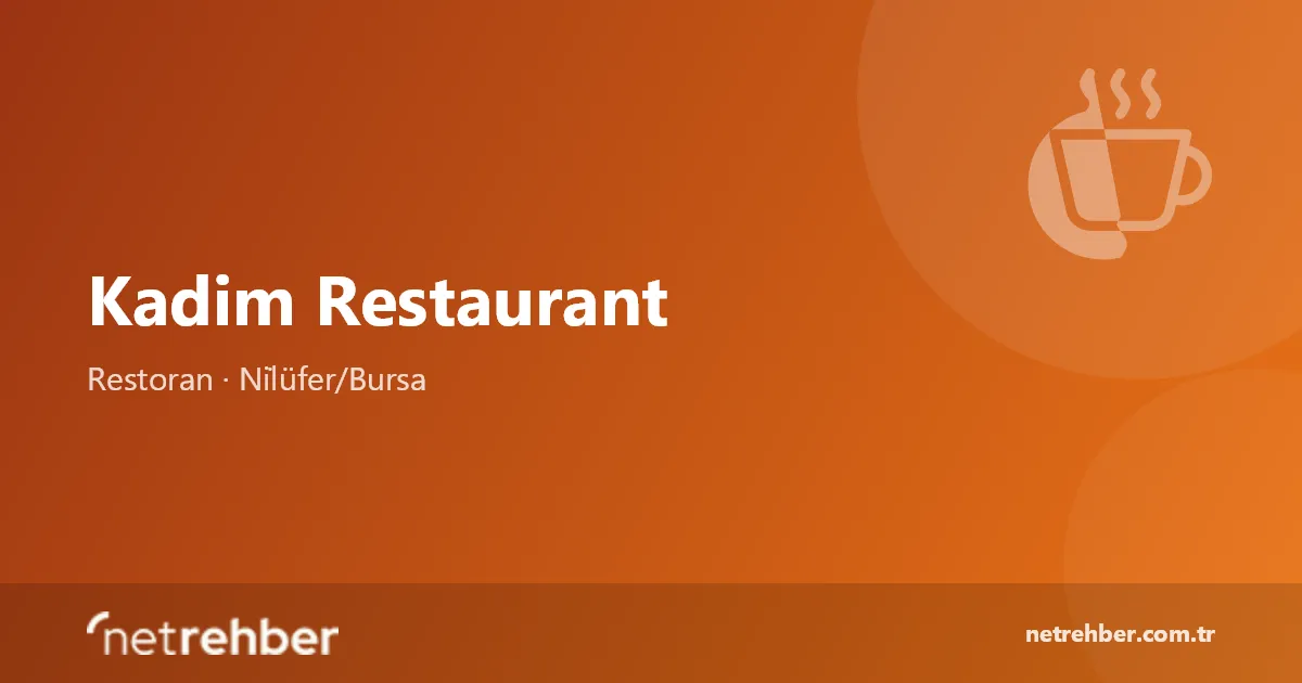 Kadim Restaurant kapak görseli