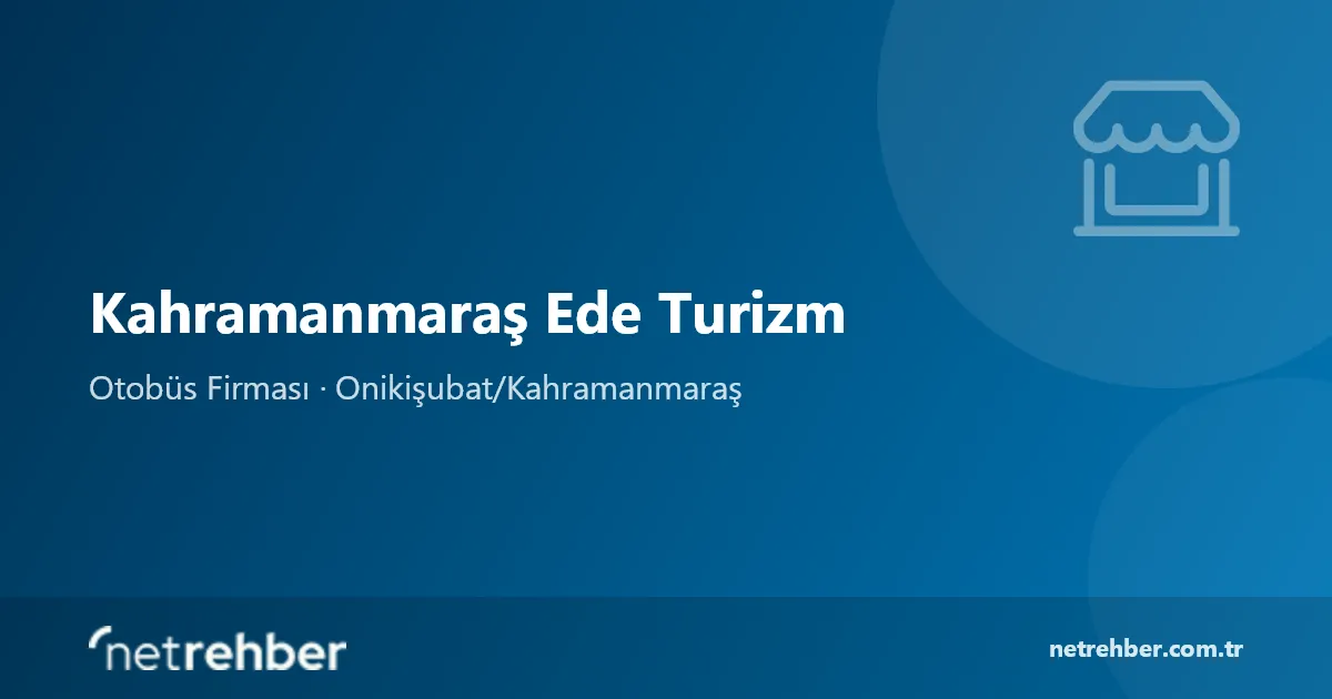 Kahramanmaraş Ede Turizm kapak görseli
