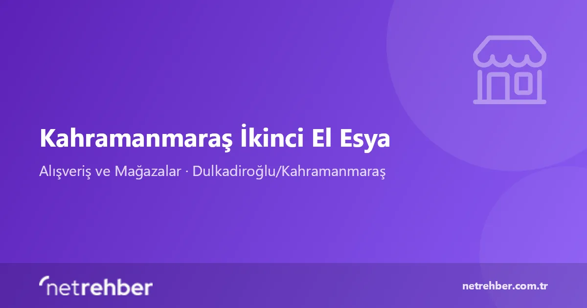 Kahramanmaraş İkinci El Esya kapak görseli