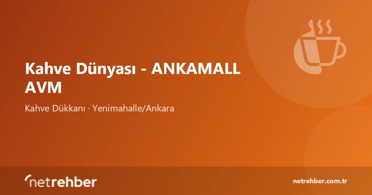 Kahve Dünyası - ANKAMALL AVM kapak görseli
