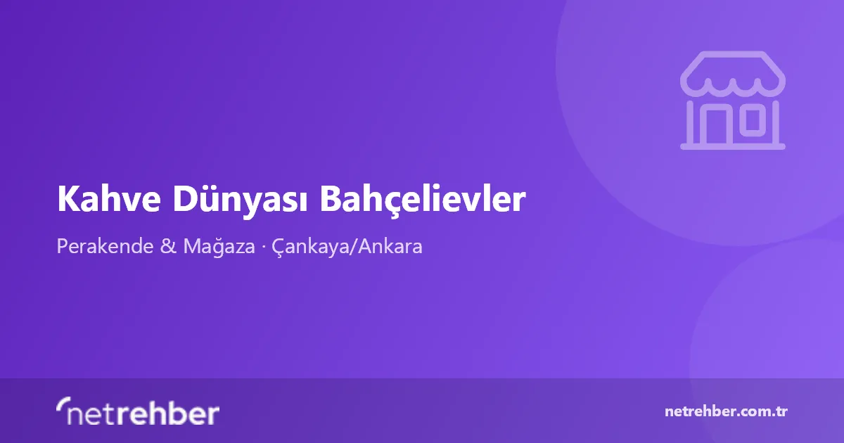 Kahve Dünyası Bahçelievler kapak görseli