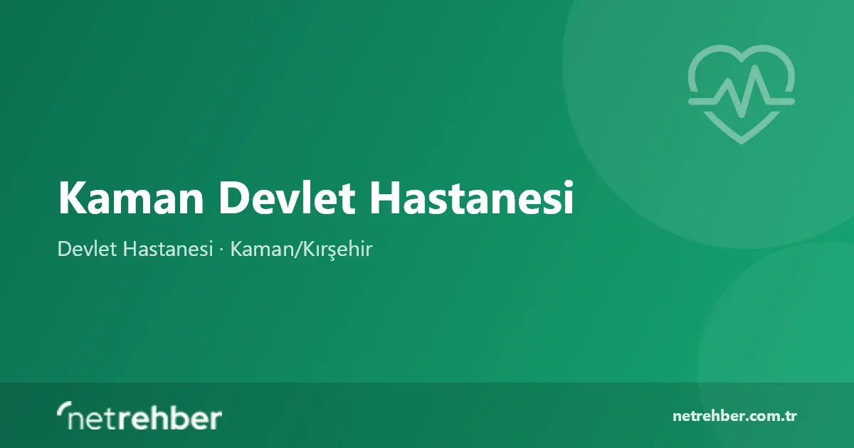 Kaman Devlet Hastanesi kapak görseli