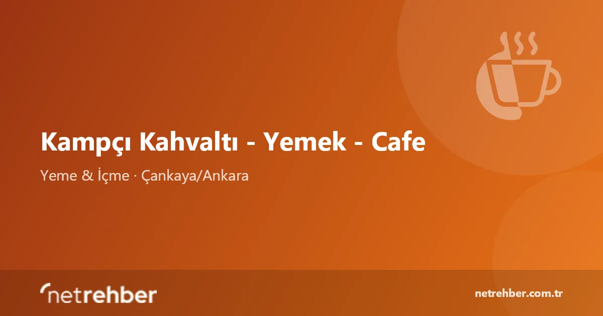 Kampçı Kahvaltı - Yemek - Cafe kapak görseli