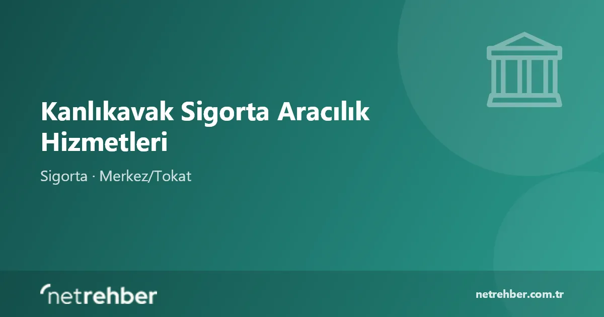 Kanlıkavak Sigorta Aracılık Hizmetleri kapak görseli