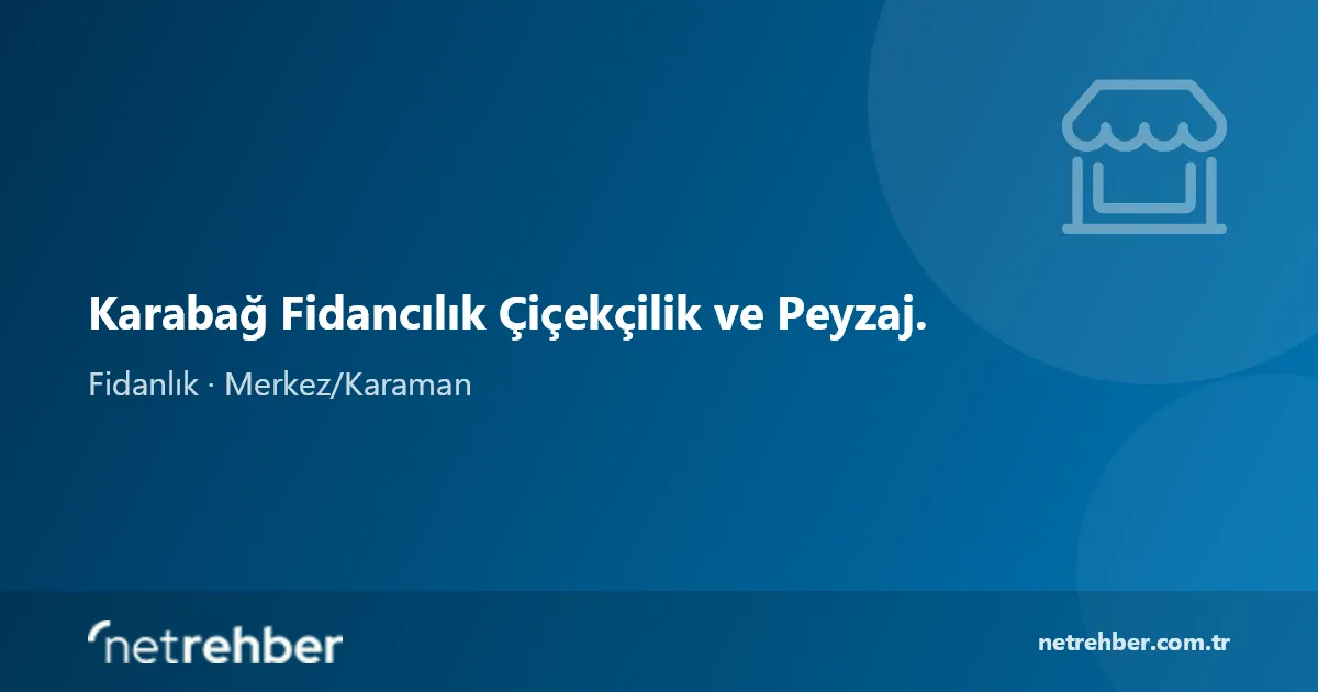 Karabağ Fidancılık Çiçekçilik ve Peyzaj. kapak görseli