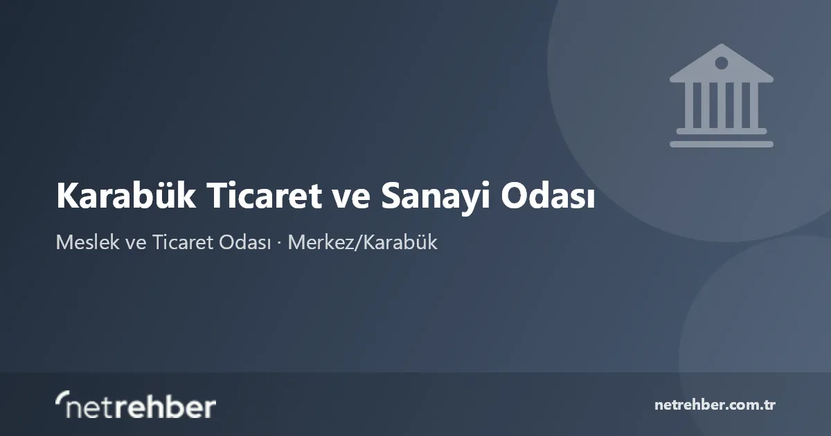 Karabük Ticaret ve Sanayi Odası kapak görseli