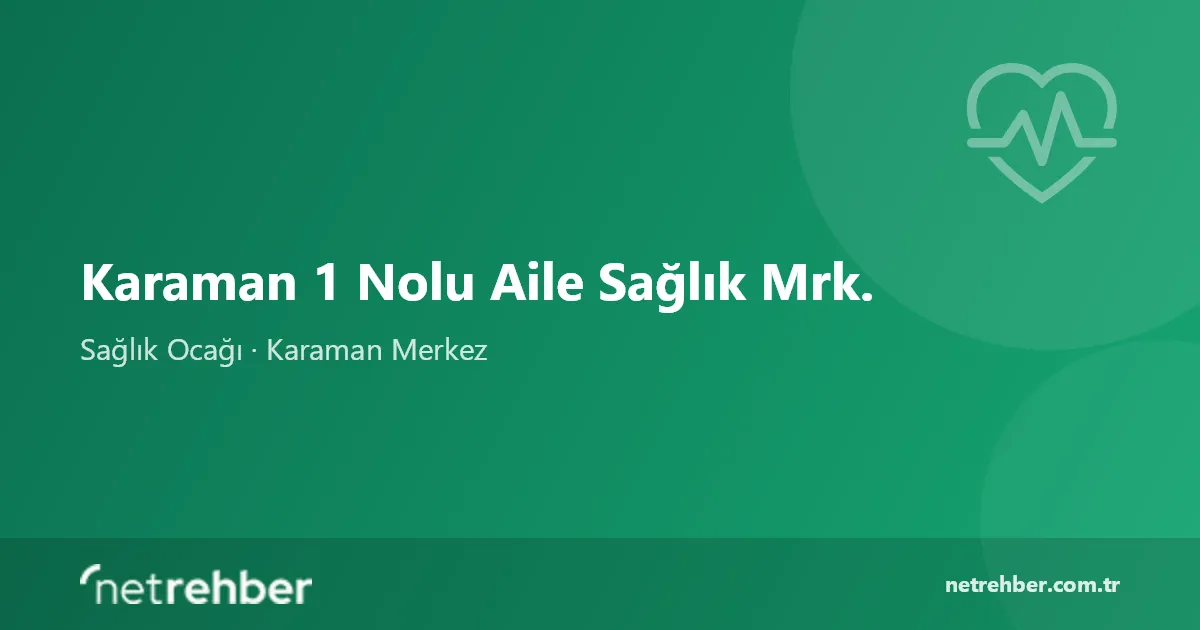 Karaman 1 Nolu Aile Sağlık Mrk. kapak görseli