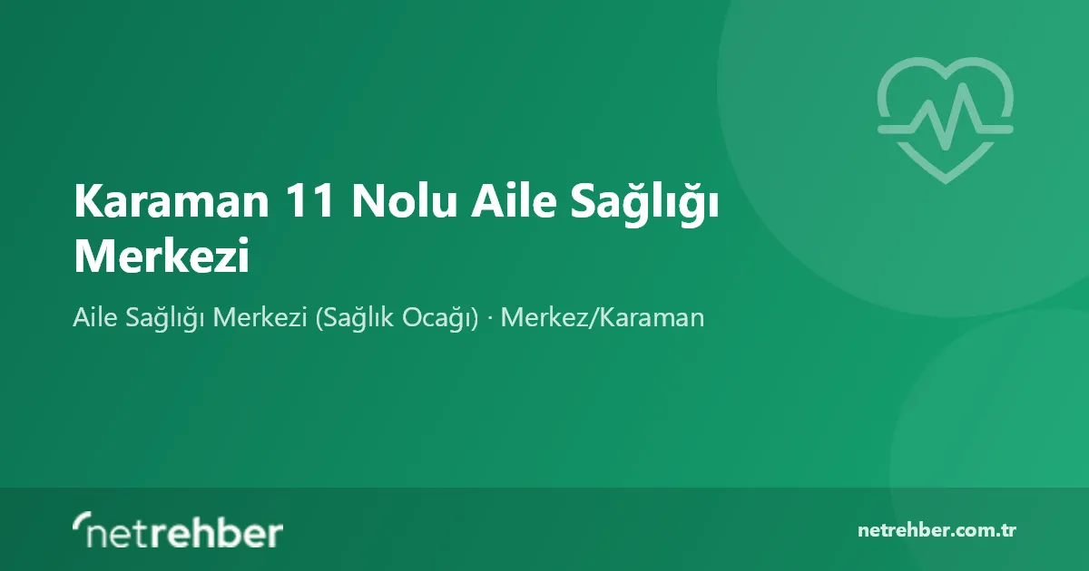 Karaman 11 Nolu Aile Sağlığı Merkezi kapak görseli