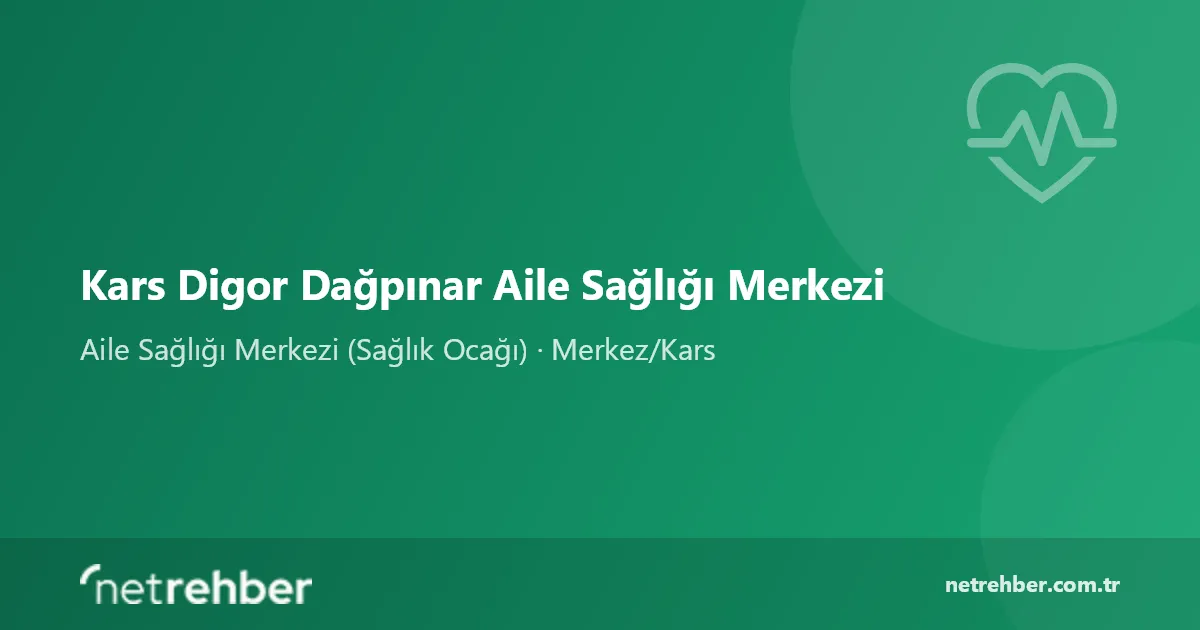 Kars Digor Dağpınar Aile Sağlığı Merkezi kapak görseli