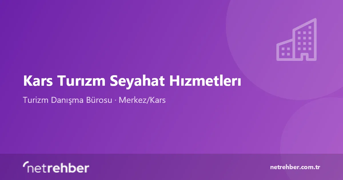 Kars Turızm Seyahat Hızmetlerı kapak görseli