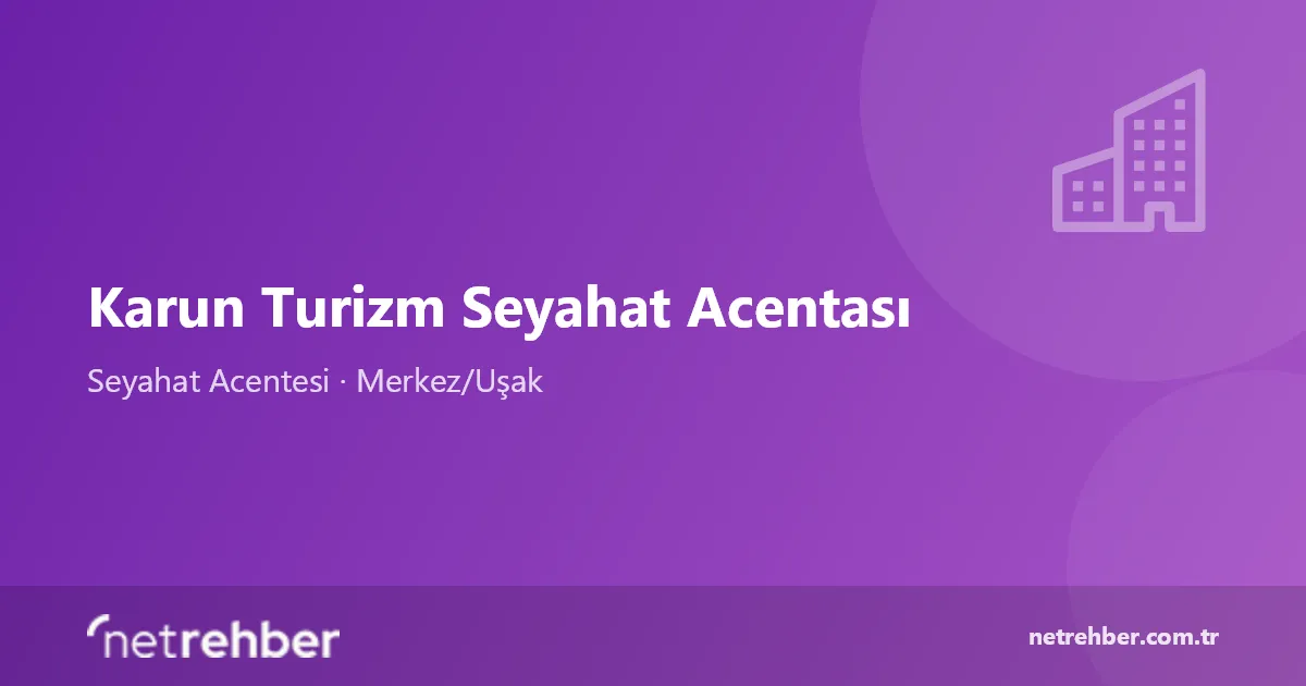 Karun Turizm Seyahat Acentası kapak görseli