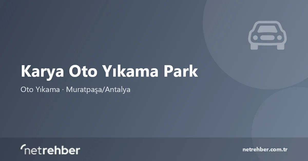 Karya Oto Yıkama Park kapak görseli