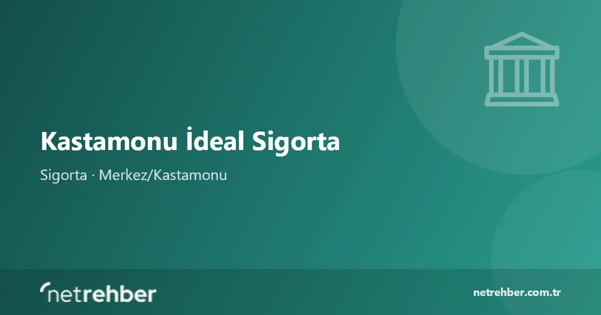 Kastamonu İdeal Sigorta kapak görseli
