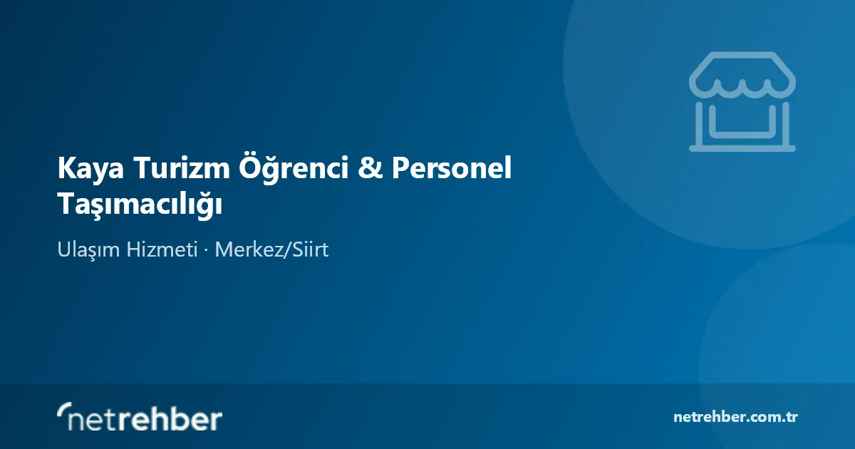 Kaya Turizm Öğrenci & Personel Taşımacılığı kapak görseli