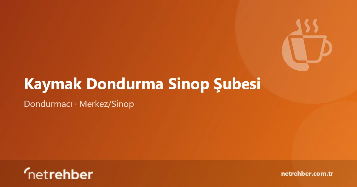 Kaymak Dondurma Sinop Şubesi kapak görseli