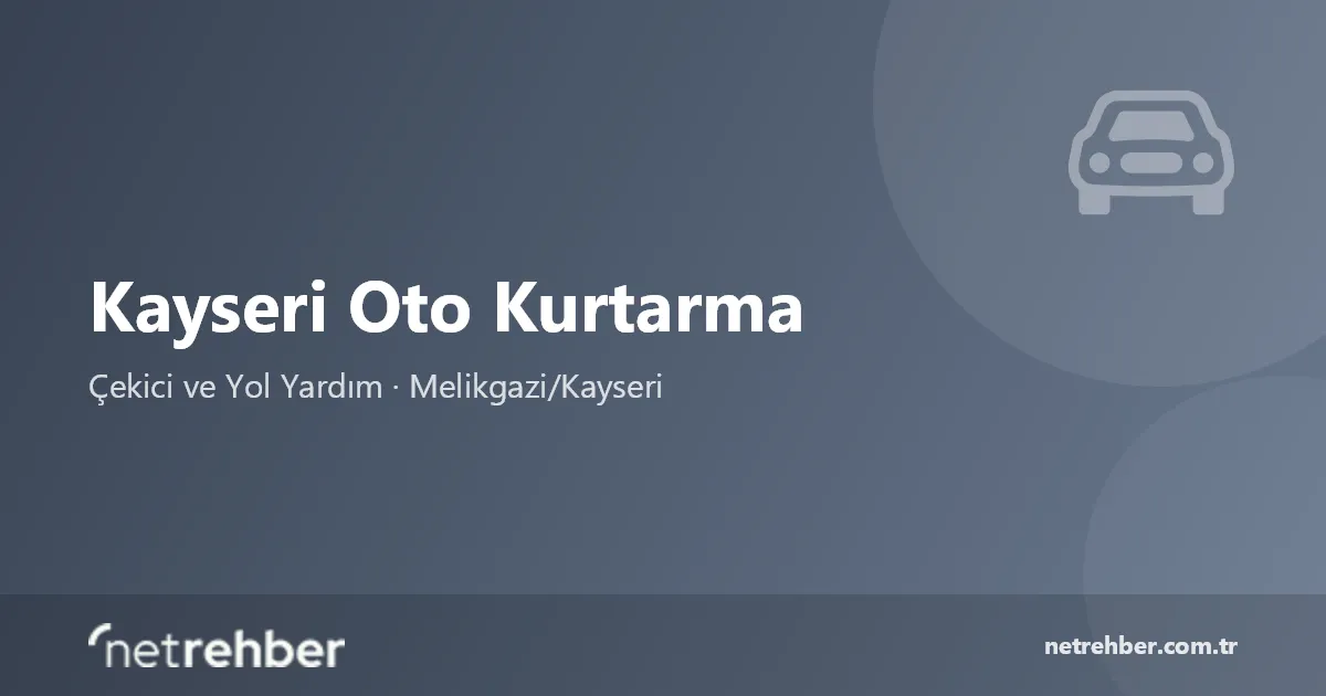 Kayseri Oto Kurtarma kapak görseli