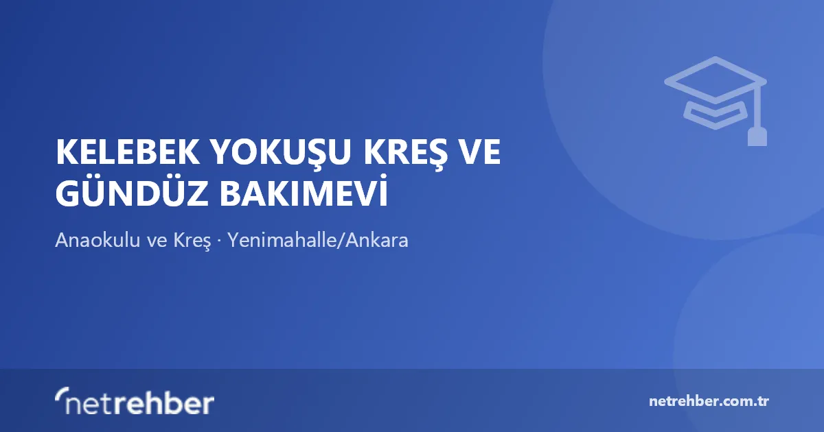 Kelebek Yokuşu Kreş ve Gündüz Bakımevi kapak görseli