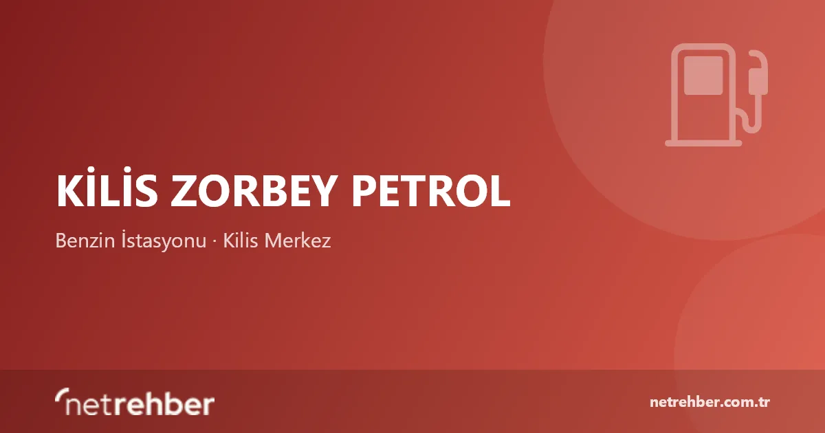 Kilis Zorbey Petrol kapak görseli