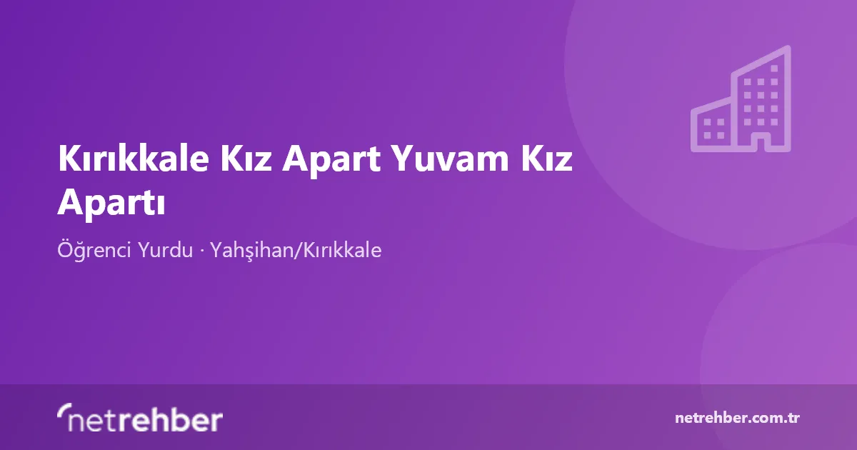 Kırıkkale Kız Apart Yuvam Kız Apartı kapak görseli