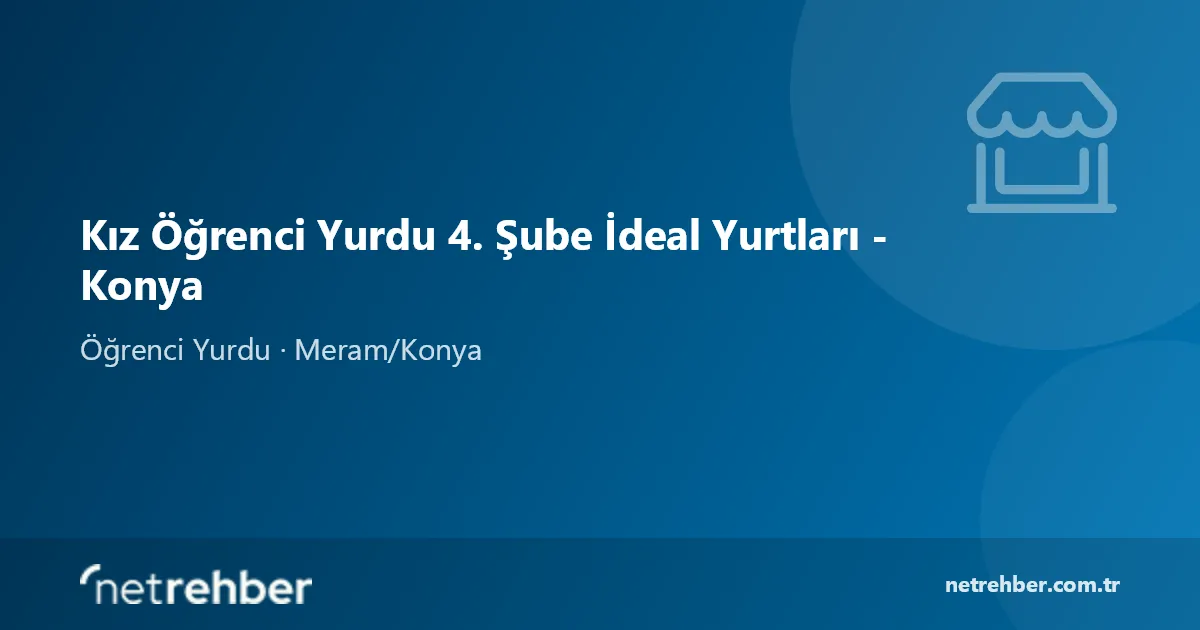 Kız Öğrenci Yurdu 4. Şube İdeal Yurtları - Konya kapak görseli