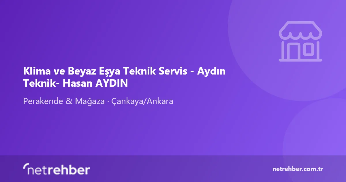 Klima ve Beyaz Eşya Teknik Servis - Aydın Teknik- Hasan AYDIN kapak görseli