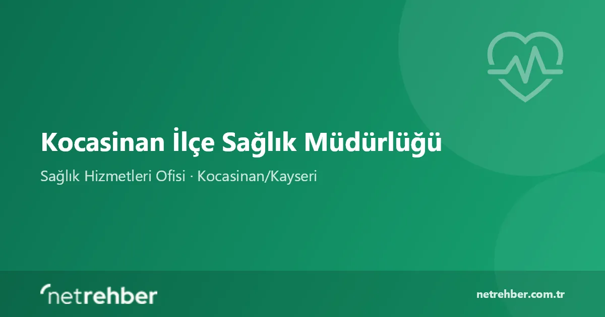 Kocasinan İlçe Sağlık Müdürlüğü kapak görseli