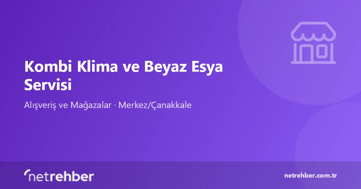 Kombi Klima ve Beyaz Esya Servisi kapak görseli